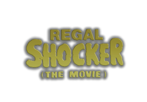 Regal Shocker