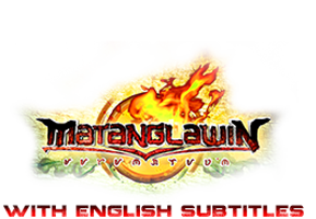 Matanglawin with English Subtitles