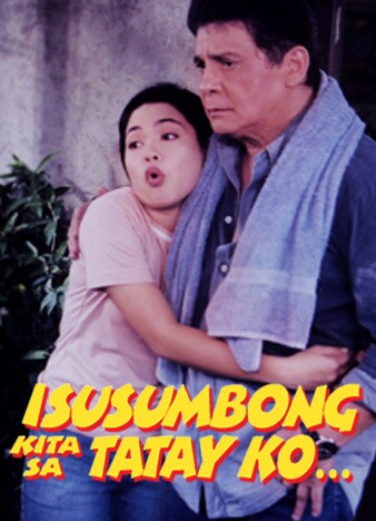 Isusumbong Kita Sa Tatay Ko... | September 01, 2015 Movie | Kapamilya ...