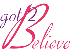 Got 2 Believe